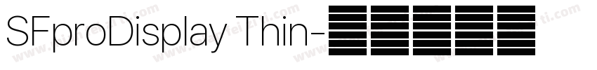 SFproDisplay Thin字体转换